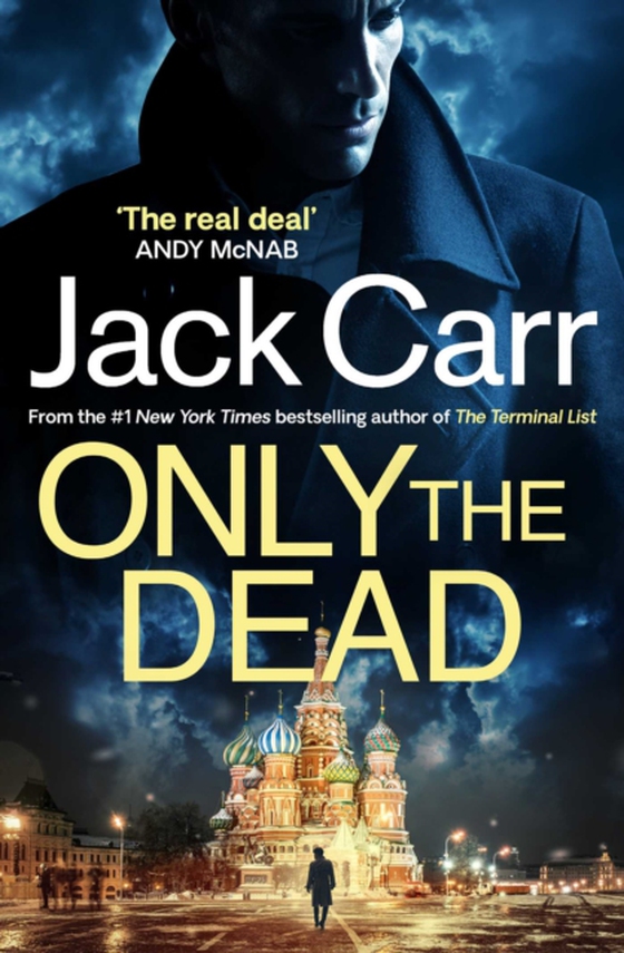 Only the Dead (e-bog) af Carr, Jack