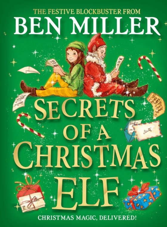 Secrets of a Christmas Elf (e-bog) af Miller, Ben