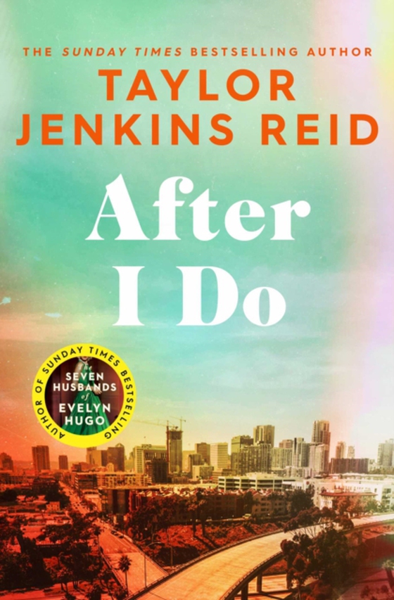 After I Do (e-bog) af Reid, Taylor Jenkins