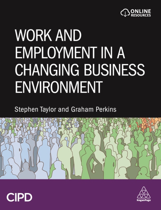 Work and Employment in a Changing Business Environment