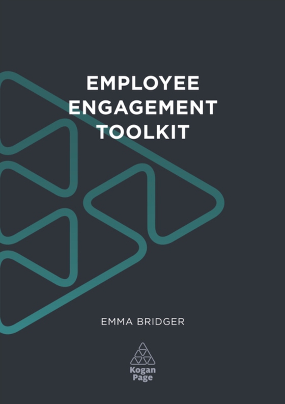 Employee Engagement Toolkit (e-bog) af Bridger, Emma