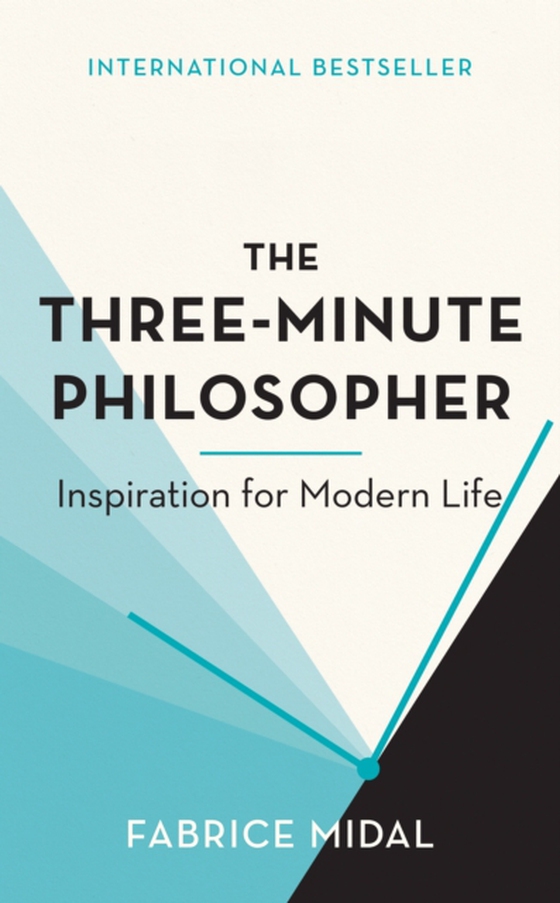 Three-Minute Philosopher (e-bog) af Midal, Fabrice