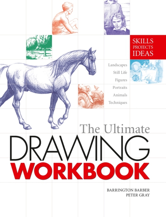 Ultimate Drawing Workbook (e-bog) af Peter Gray