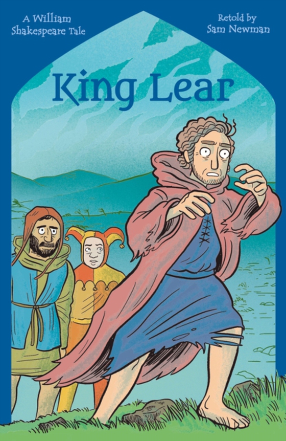 Shakespeare's Tales: King Lear (e-bog) af Samantha Newman