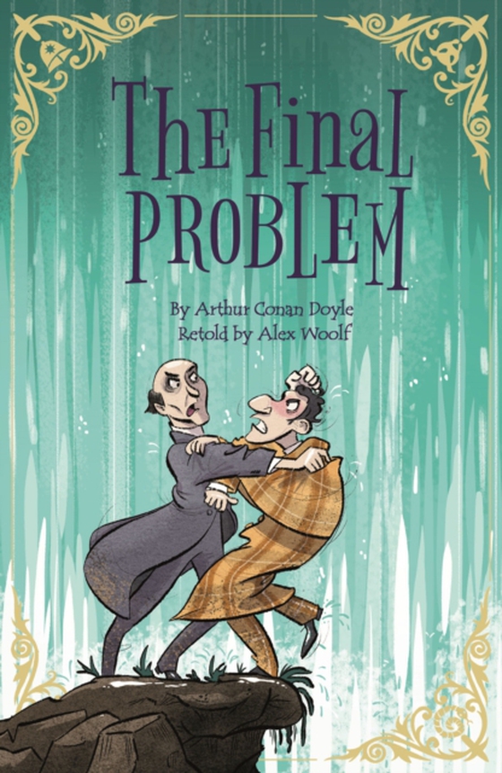 Sherlock Holmes: The Final Problem (e-bog) af Alex Woolf