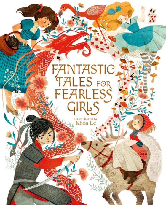 Fantastic Tales for Fearless Girls (e-bog) af Sam Loman