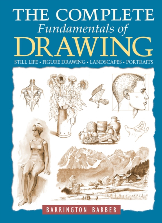 Complete Fundamentals of Drawing