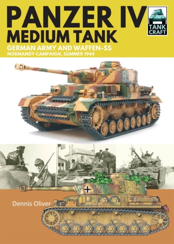 Panzer IV, Medium Tank (e-bog) af Oliver, Dennis