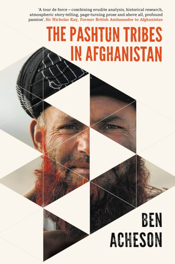 Pashtun Tribes in Afghanistan (e-bog) af Ben Acheson, Acheson