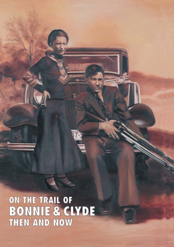 On The Trail Of Bonnie & Clyde (e-bog) af Winston Ramsey, Ramsey