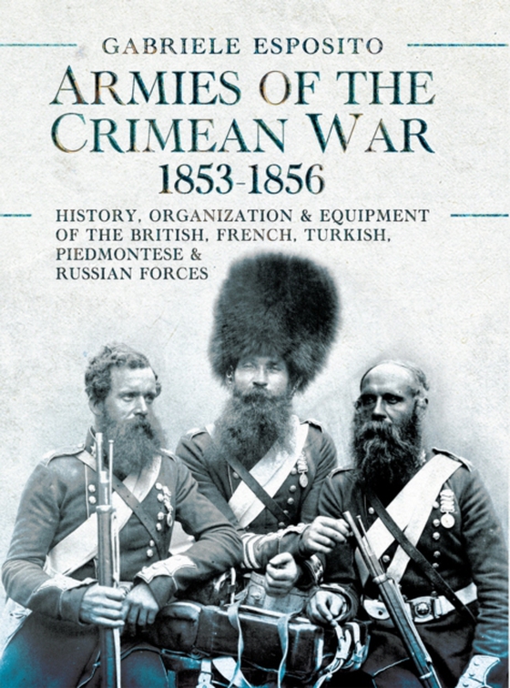 Armies of the Crimean War, 1853-1856