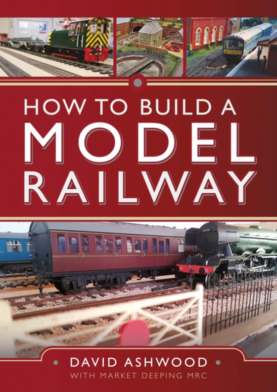 How to Build a Model Railway (e-bog) af David Ashwood, Ashwood