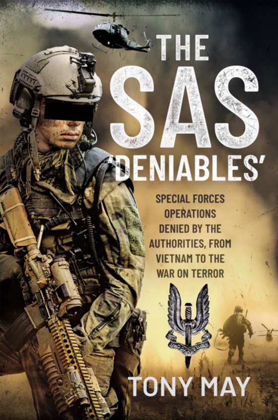 SAS 'Deniables' (e-bog) af May, Tony