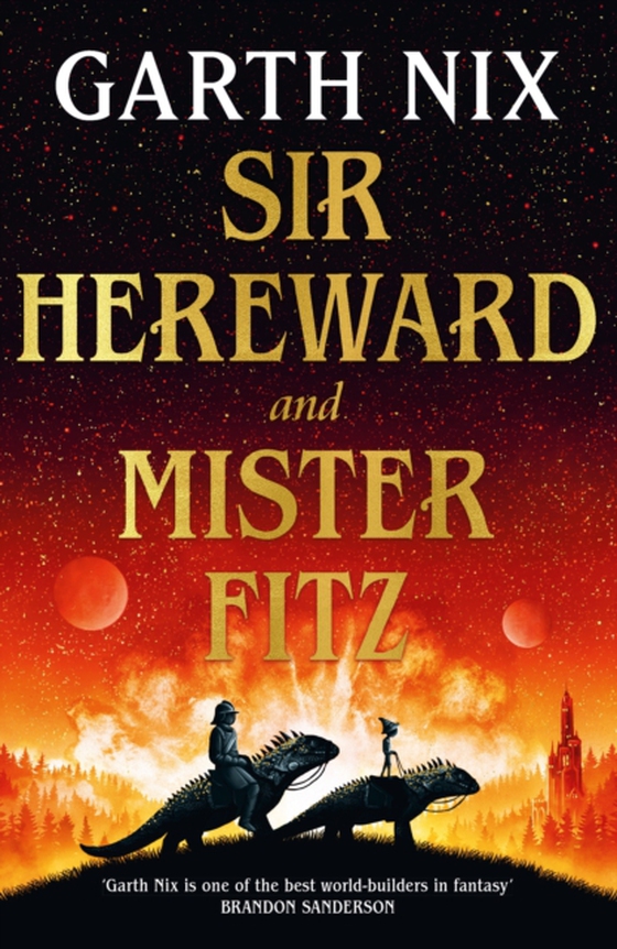 Sir Hereward and Mister Fitz (e-bog) af Nix, Garth