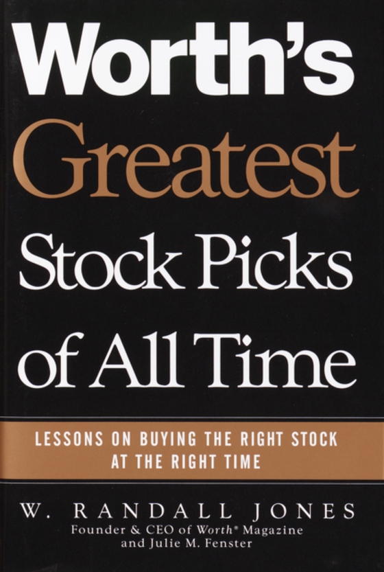 Worth's Greatest Stock Picks of All Time (e-bog) af Jones, W. Randall