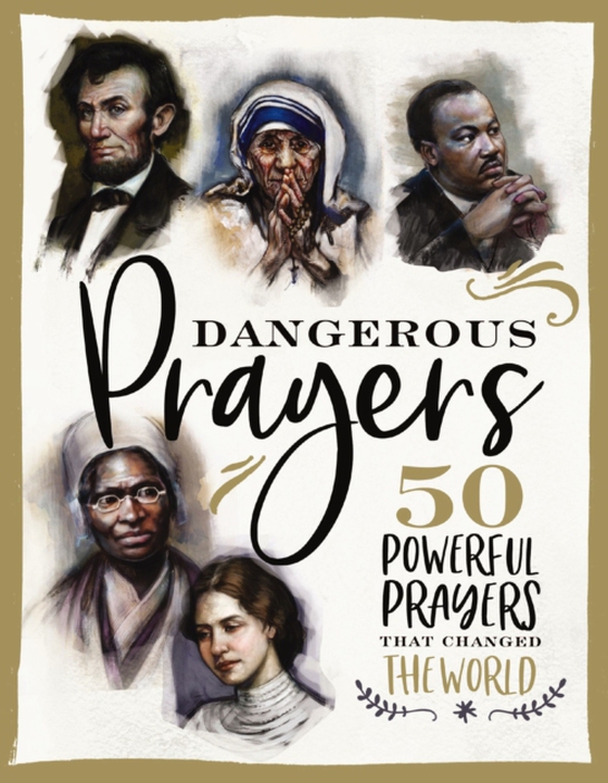 Dangerous Prayers (e-bog) af Thomas Nelson