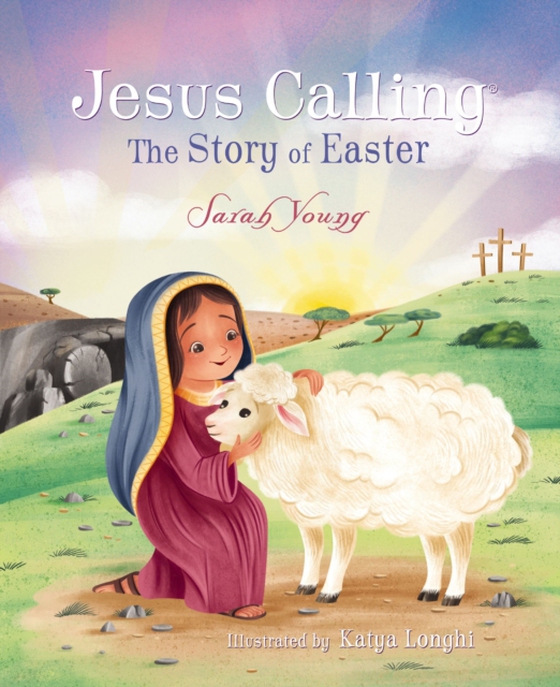 Jesus Calling: The Story of Easter (e-bog) af Young, Sarah