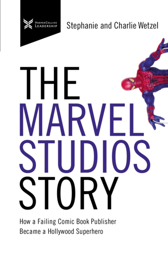 Marvel Studios Story (e-bog) af Wetzel, Stephanie