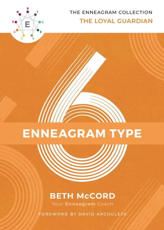 Enneagram Type 6 (e-bog) af McCord, Beth