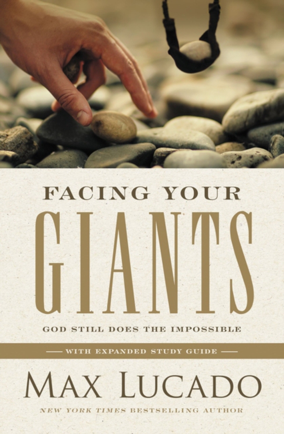 Facing Your Giants (e-bog) af Lucado, Max