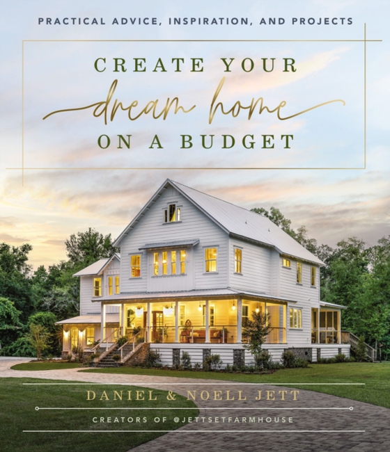 Create Your Dream Home on a Budget (e-bog) af Jett, Noell