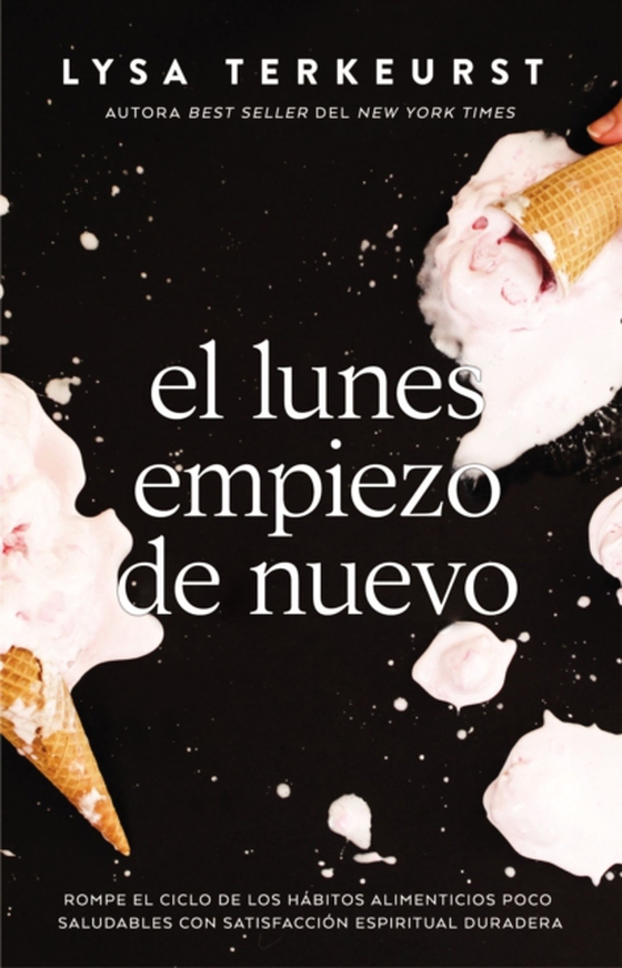 El lunes empiezo de nuevo (e-bog) af TerKeurst, Lysa