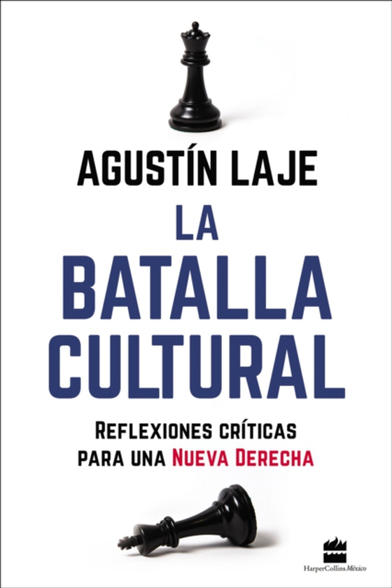 La batalla cultural (e-bog) af Laje, Agustin