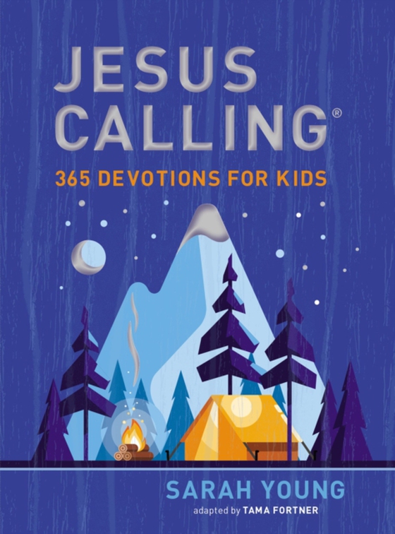 Jesus Calling: 365 Devotions for Kids (Boys Edition) (e-bog) af Young, Sarah