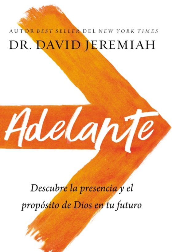 Adelante (e-bog) af Jeremiah, Dr.  David