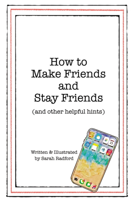 How To Make Friends And Stay Friends