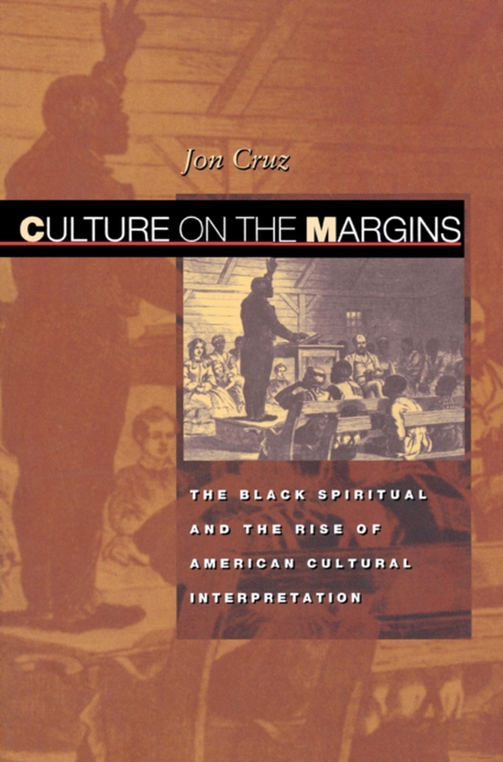 Culture on the Margins (e-bog) af Cruz, Jon