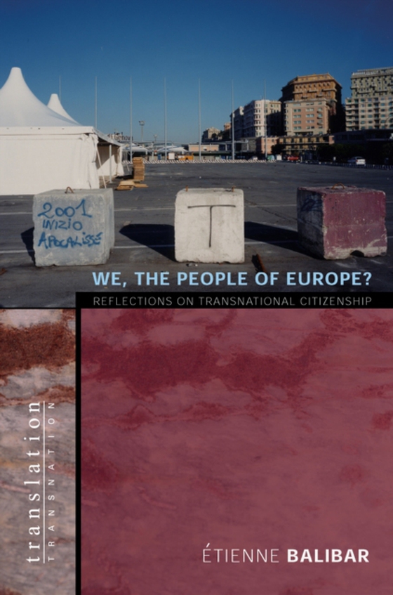 We, the People of Europe? (e-bog) af Balibar, Etienne