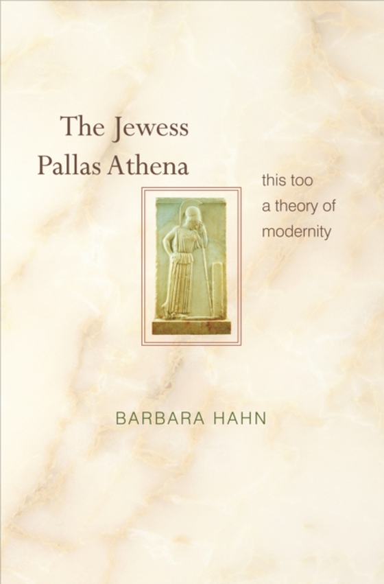 Jewess Pallas Athena (e-bog) af Hahn, Barbara