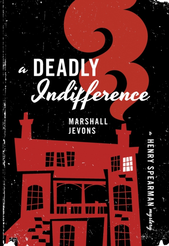 Deadly Indifference (e-bog) af Jevons, Marshall