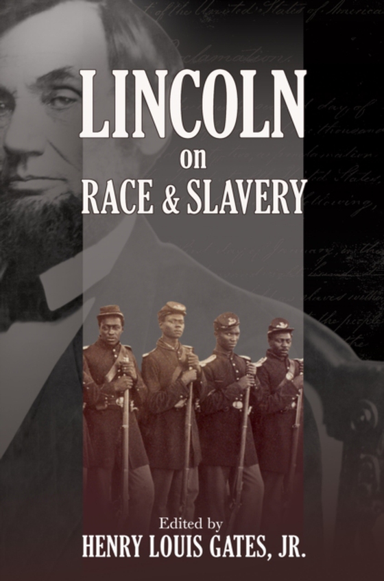 Lincoln on Race and Slavery (e-bog) af -