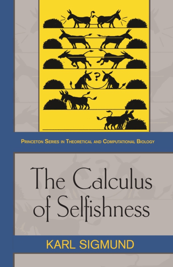 Calculus of Selfishness (e-bog) af Sigmund, Karl