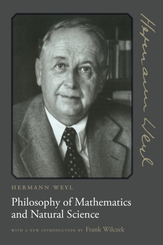 Philosophy of Mathematics and Natural Science (e-bog) af Weyl, Hermann