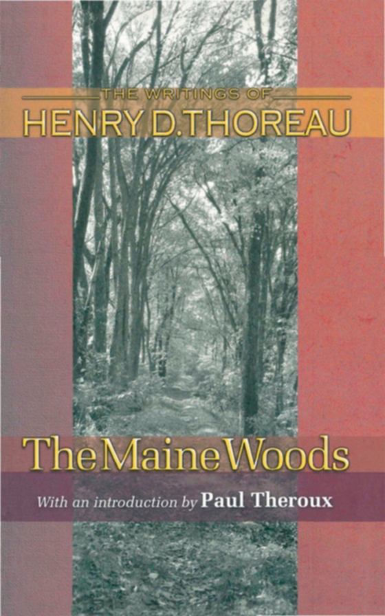 Maine Woods (e-bog) af Thoreau, Henry David