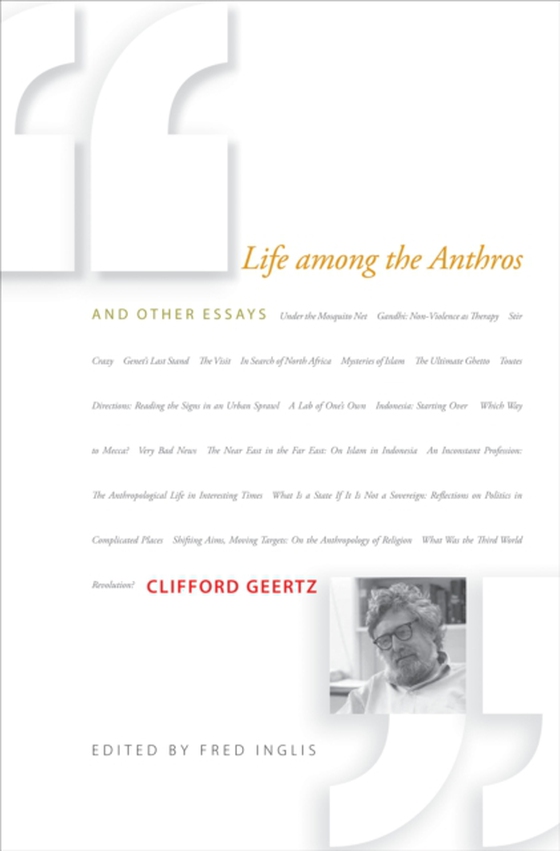 Life among the Anthros and Other Essays (e-bog) af Geertz, Clifford