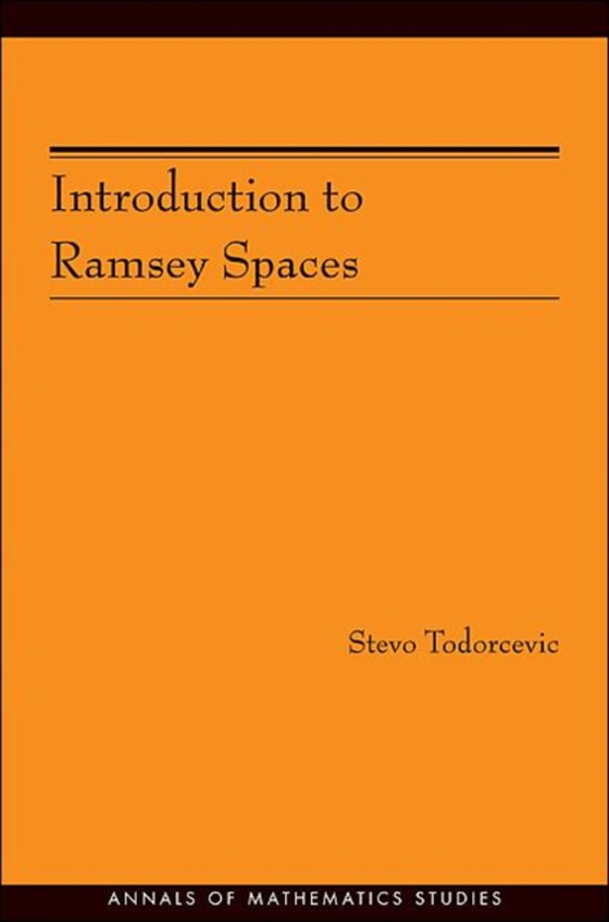 Introduction to Ramsey Spaces (AM-174) (e-bog) af Todorcevic, Stevo