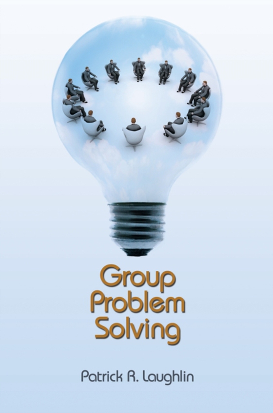 Group Problem Solving (e-bog) af Laughlin, Patrick R.