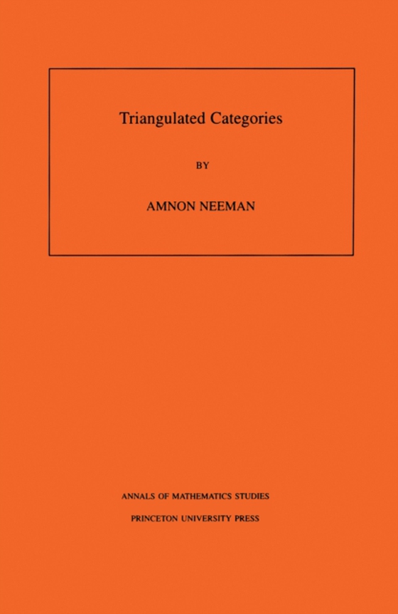 Triangulated Categories. (AM-148), Volume 148 (e-bog) af Neeman, Amnon