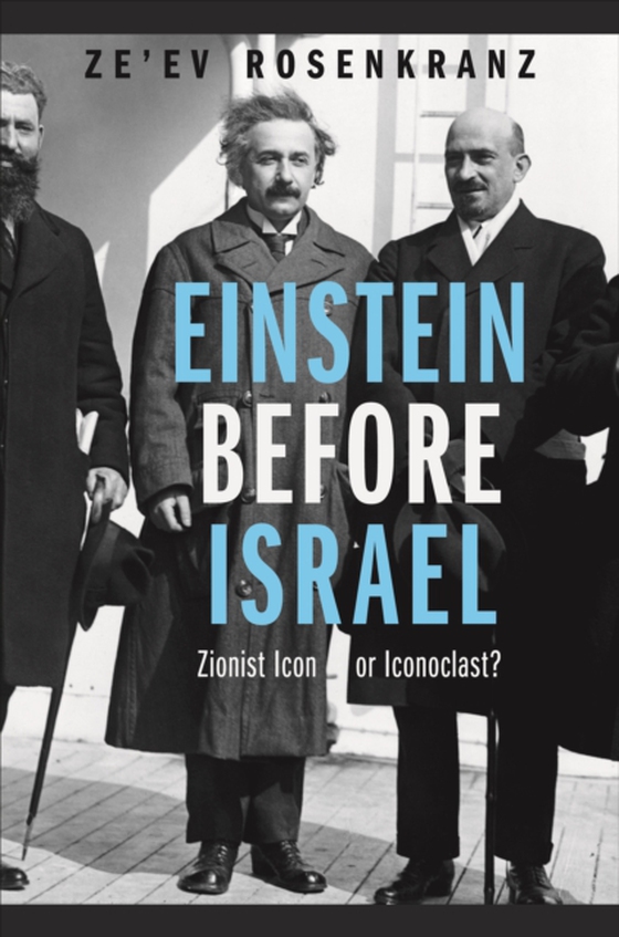 Einstein Before Israel (e-bog) af Rosenkranz, Ze'ev