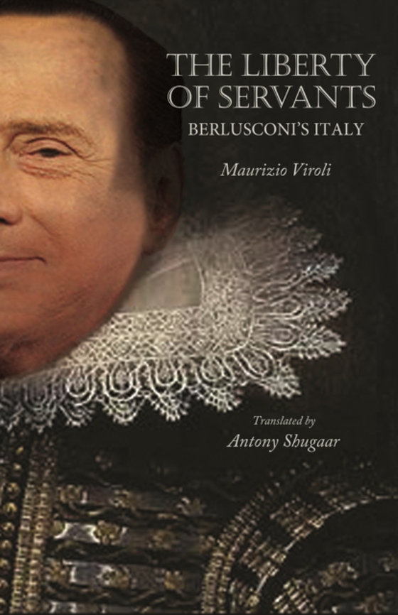 Liberty of Servants (e-bog) af Viroli, Maurizio