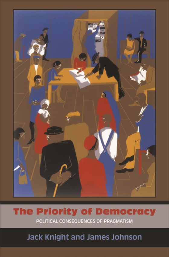 Priority of Democracy (e-bog) af Johnson, James