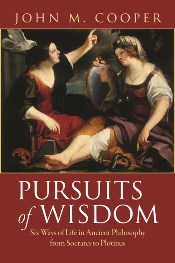 Pursuits of Wisdom (e-bog) af Cooper, John M.