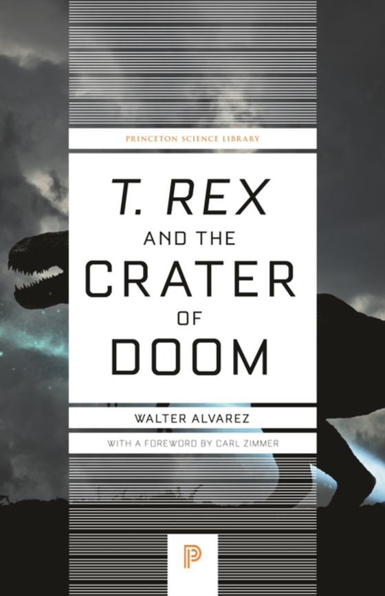 T. rex and the Crater of Doom (e-bog) af Alvarez, Walter