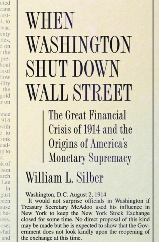 When Washington Shut Down Wall Street