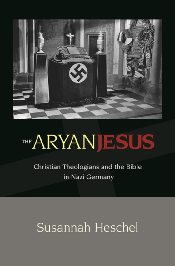 Aryan Jesus (e-bog) af Heschel, Susannah