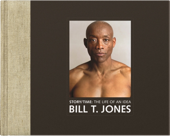 Story/Time (e-bog) af Jones, Bill T.
